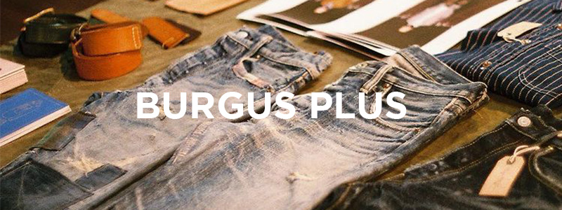 Burgus Plus | Denimio Premium Japanese Denim